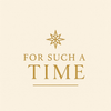 For such a time